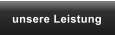 unsere Leistung